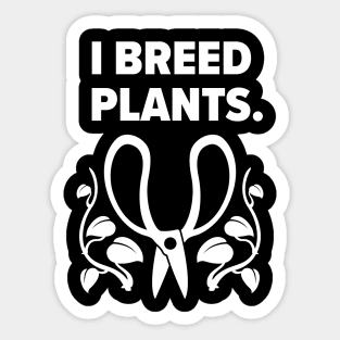 Propagating Day Plant Humor Collection Sticker